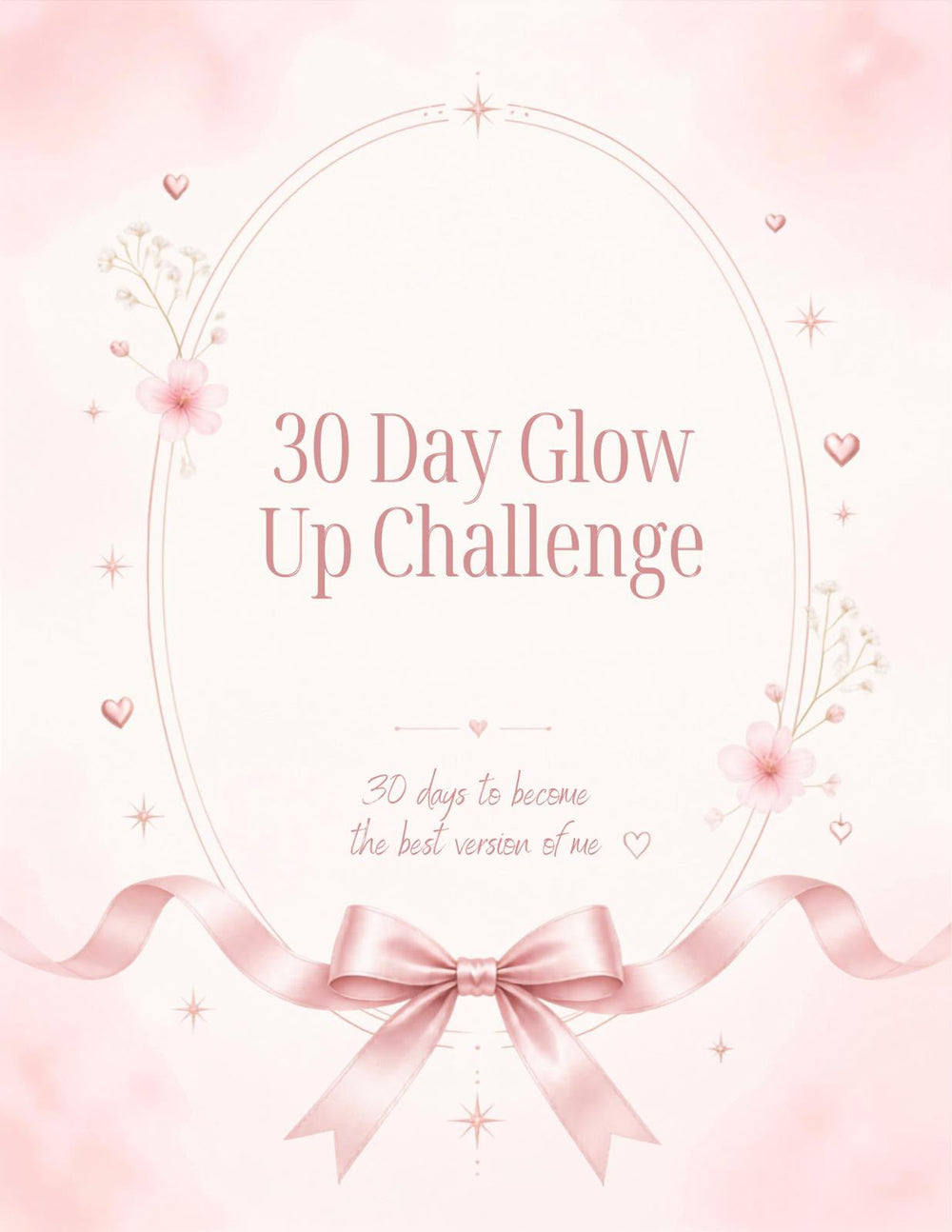 30 Day Glow Up Challenge - Digital Journal